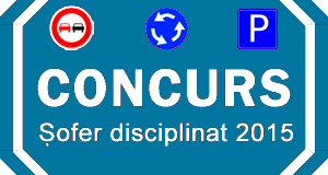 Numărul participanţilor la concursul “Șofer disciplinat 2015” , în creştere