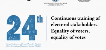 CEC găzduiește la Chișinău cea de-a 24-a Conferință anuală a Asociației Oficialilor Electorali Europeni