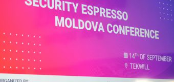 Prima ediție a conferinței Espresso Security Moldova. A întrunit peste 200 de participanți!