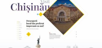 În premieră a fost lansată o pagină web, dedicată Chișinăului turistic