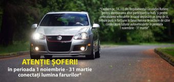 De astăzi mașinile circulă cu luminile de întâlnire conectate pe timp de zi