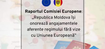 Republica Moldova își onorează angajamentele aferente regimului fără vize cu UE