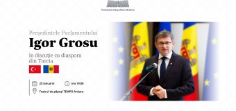 Diaspora din Turcia invitată la discuții cu Președintele Parlamentului