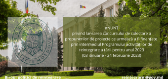 Start concursului de colectare a propunerilor de proiecte pentru finanțare în cadrul programului de activități pentru reintegrarea țării pentru 2023