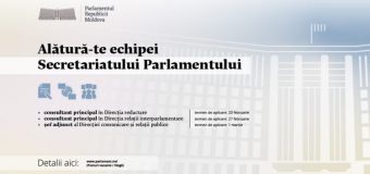 Secretariatul Parlamentului lansează concurs de angajare pentru mai multe funcții vacante