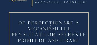 Avocatul Poporului propune revizuirea mecanismului penalităților aferente neachitării în termenul stabilit a poliței de asigurare medicală