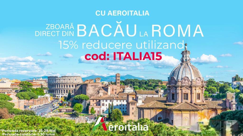 Astăzi poți cumpăra bilete în Italia cu 15% reducere cu zbor de pe Aeroportul Bacău!