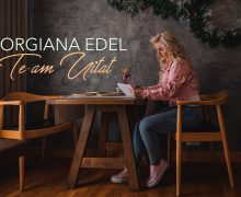 (VIDEO) Giorgiana Edel lansează „Te-am uitat”