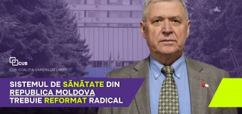 Anatol Ciubotaru: Sistemul de sănătate din Republica Moldova trebuie reformat radical