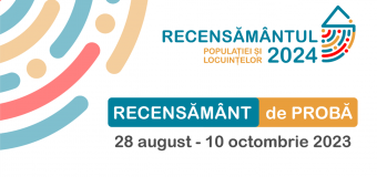 BNS va desfășura Recensământul de probă al populației și locuințelor în anumite localități