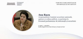 Deputata Ana Racu va participa la Forumul parlamentar de informații și securitate