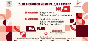 Biblioteca Municipală „B.P.Hașdeu” – 146 ani de activitate!