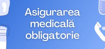 CNAM va acorda statutul de asigurat chiar din ziua achitării primei de asigurare medicală în sumă fixă
