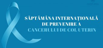 La nivel internațional a început Săptămâna de prevenire a cancerului de col uterin