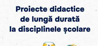 Ministerul Educației propune modele de proiectare didactică de lungă durată la disciplinele școlare din învățământul primar și secundar general