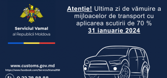 Au mai rămas două zile pentru a beneficia de vămuirea unui mijloc de transport cu aplicarea scutirii de 70 %