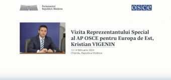 Reprezentantul Special al Adunării Parlamentare OSCE pentru Europa de Est va efectua o vizită în Republica Moldova