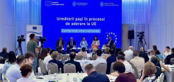 Peste 200 de specialiști din diverse sfere ce țin de integrarea europeană s-au reunit în cadrul Conferinței internaționale „Următorii pași în procesul de aderare la UE”