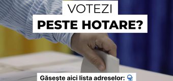 MAE a publicat lista de adrese a secțiilor de votare peste hotare