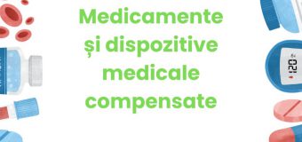 Peste 171 mii persoane au beneficiat de medicamente și dispozitive medicale compensate prin sistemul „eRețeta”