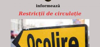 Restricții de circulație în centrul Capitalei până pe 13 martie