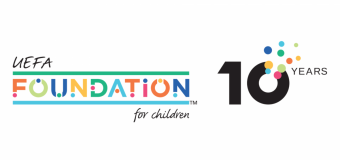 UEFA Foundation for Children împlinește 10 ani de activitate dedicată copiilor