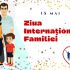 Sărbătorim astăzi Ziua Internațională a Familiei