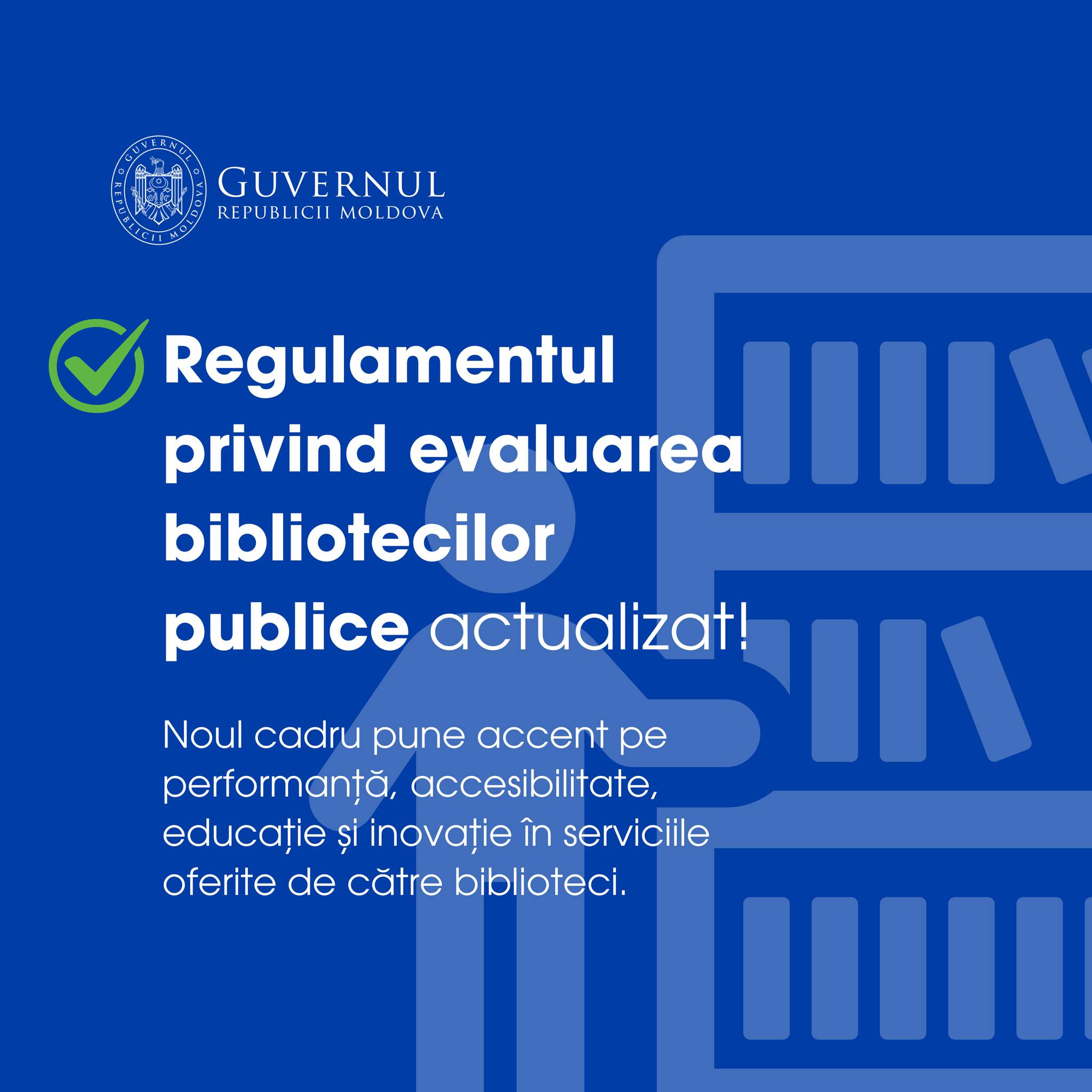 Modificări la Regulamentul privind evaluarea bibliotecilor publice