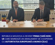 Republica Moldova, prima țară non-UE care semnează un Aranjament de Cooperare cu Autoritatea Europeană pentru Muncă