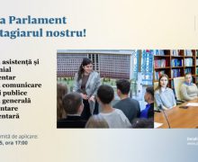 Secretariatul Parlamentului oferă trei locuri de stagii plătite pentru tineri
