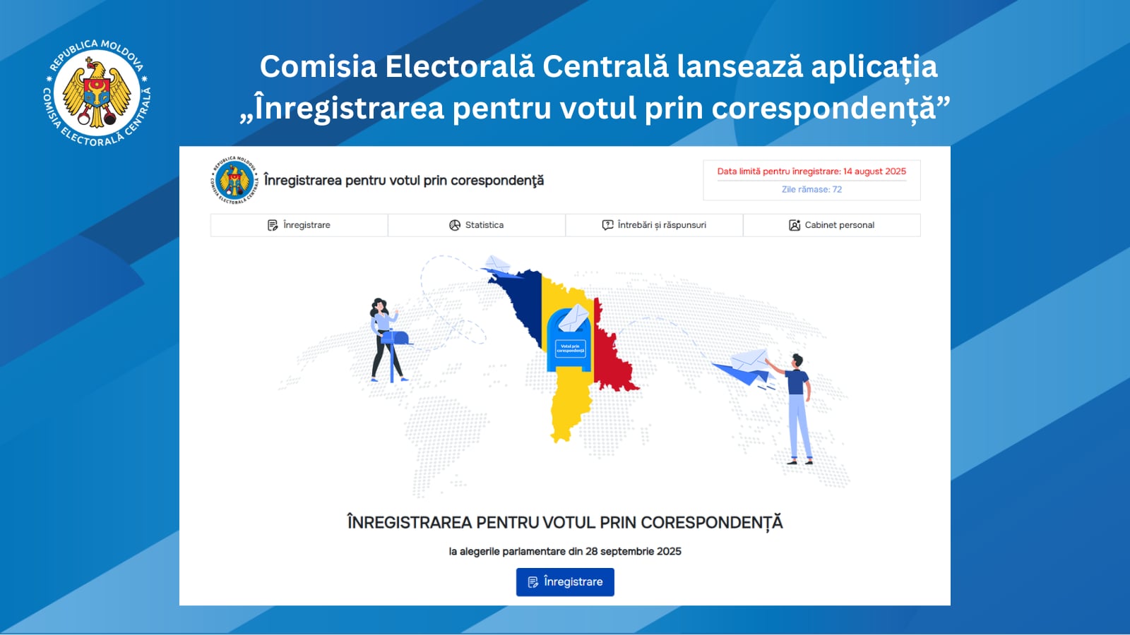 Cetățenii moldoveni din Statele Unite ale Americii, Canada, Regatul Norvegiei, Regatul Suediei, Republica Finlanda, Islanda, Japonia, Republica Coreea, Uniunea Australiei, Noua Zeelandă se pot înregistra pentru votul prin corespondență la alegerile parlamentare din 28 septembrie 2025