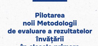 MEC propune o Metodologie nouă de evaluare a rezultatelor învățării în clasele primare