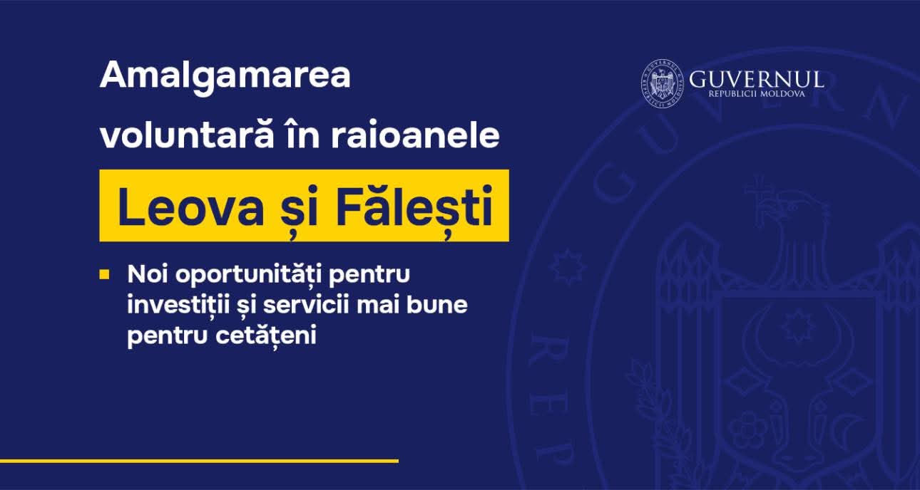 Amalgamarea voluntară în raioanele Leova și Fălești