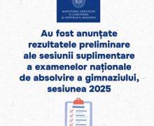 Au fost anunțate rezultatele preliminare ale sesiunii suplimentare a examenelor naționale de absolvire a gimnaziului