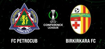 Liga Conferinței 2025/26. FC Petrocub – Birkirkara FC (Malta). Avancronică