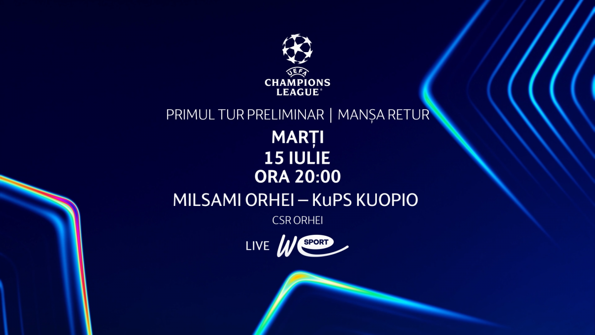 Liga Campionilor 2025/26. FC Milsami Orhei – FC KuPS Kuopio (Finlanda). Avancronică