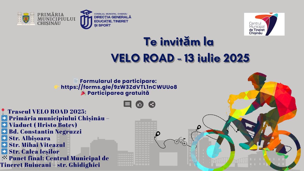 Duminică, 13 iulie, începând cu ora 09:00, Primăria Chișinău te așteaptă la un eveniment de mobilitate urbană și energie pozitivă – VELO ROAD