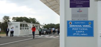 Postul vamal de frontieră Leova-Bumbăta va activa non-stop, din 15 august