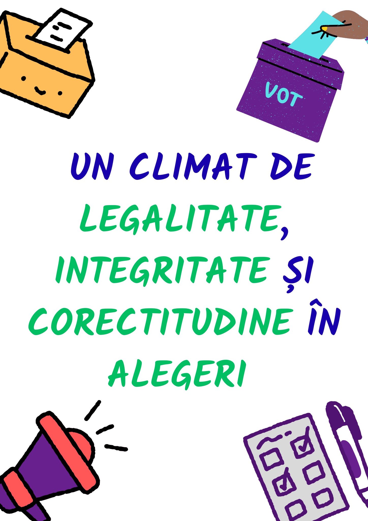 Apelul CA pentru un climat de legalitate, integritate și corectitudine în campania electorală