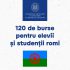 120 de burse pentru elevii și studenții romi în anul de studii 2025–2026