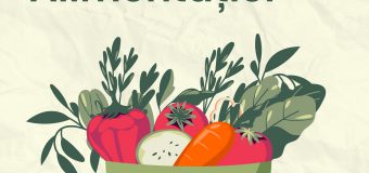 Astăzi este marcată Ziua Mondială a Alimentației