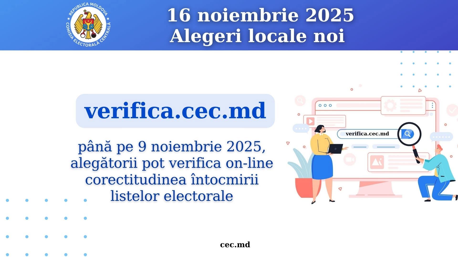 Alegătorii din localitățile unde pe 16 noiembrie 2025 vor avea loc alegeri locale noi sunt îndemnați să verifice corectitudinea întocmirii listelor electorale