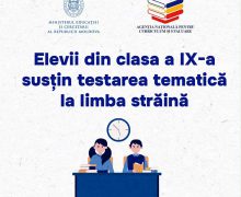 617 școli participă la o testare tematică la limba străină