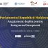 Parlamentul organizează conferința „Parlamentul Republicii Moldova – Angajament deplin pentru Integrarea Europeană”