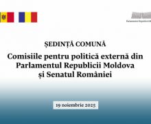 Comisiile pentru politică externă din Parlamentele de la Chișinău și București se vor reuni în ședință comună