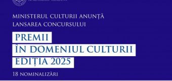 Ministerul Culturii anunță concurs pentru Premiile în domeniul culturii 2025