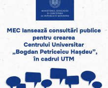 MEC propune spre consultări publice proiectul de hotărâre privind constituirea Centrului Universitar „Bogdan Petriceicu Hașdeu” în cadrul Universității Tehnice a Moldovei