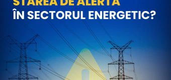 Ce înseamnă starea de alertă în sectorul energetic