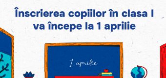 Înscrierea copiilor în clasa I va începe la 1 aprilie