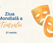 Astăzi este marcată Ziua Mondială a Teatrului